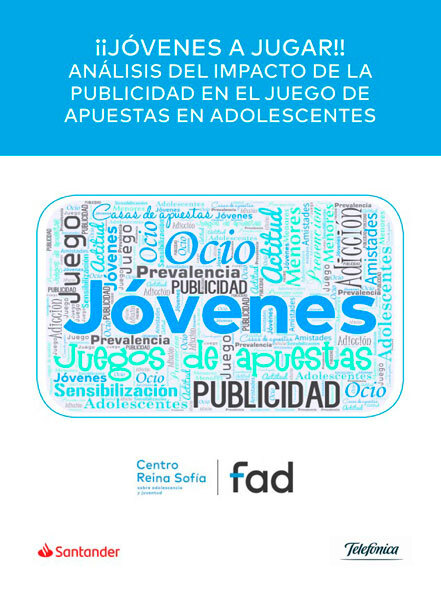 Â¡Â¡JÃ³venes a jugar!! AnÃ¡lisis del impacto de la publicidad en el juego de apuestas en adolescentes