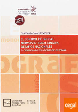 El Control de Drogas. Normas Internacionales, Desafíos Nacionales