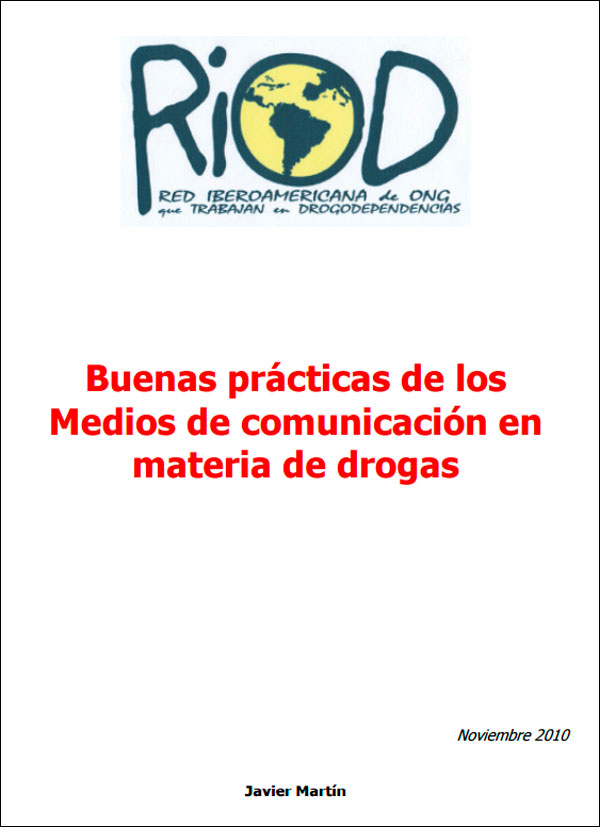 Buenas prácticas de los Medios de comunicación en materia de drogas