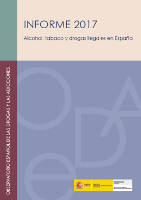 Observatorio Español de la Droga y las Adicciones (OEDA): Informe y Estadísticas 2017