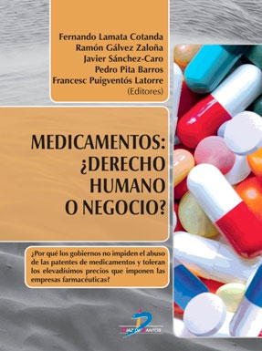 Medicamentos: ¿Derecho humano o negocio?
