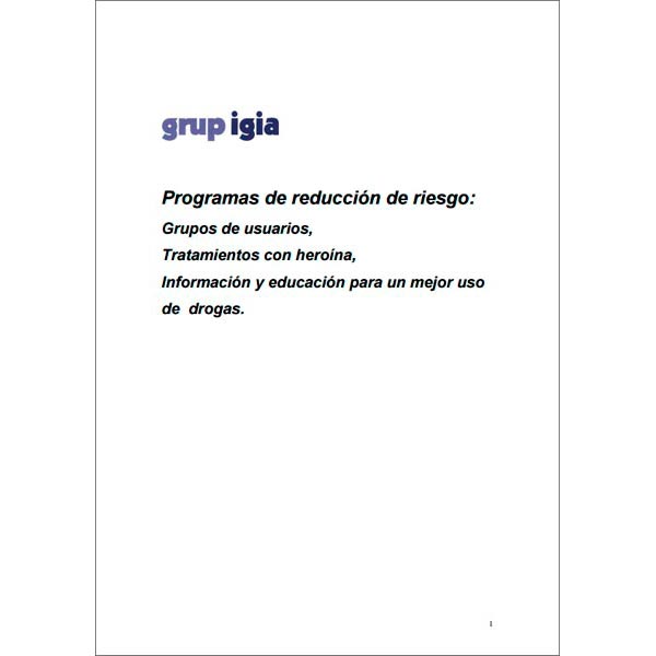 Programas de reducción de riesgo. Grup IGIA