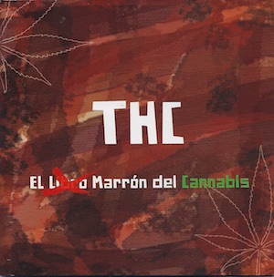 THC. El marrón del cannabis