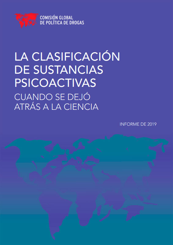 La clasificaciÃ³n de sustancias psicoactivas. Cuando se dejÃ³ atrÃ¡s a la ciencia
