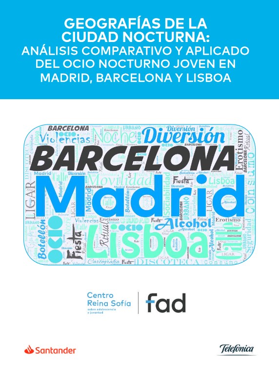 GeografÃ­as de la ciudad nocturna: AnÃ¡lisis comparativo y aplicado del ocio nocturno joven en Madrid, Barcelona y Lisboa