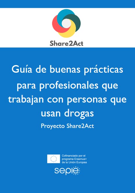 Guía de buenas prácticas para profesionales que trabajan con personas que usan drogas
