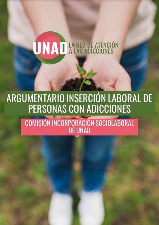 Argumentario para la inserción sociolaboral de las personas con adicciones