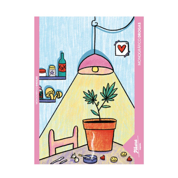 Pikara Megazine: Drogas