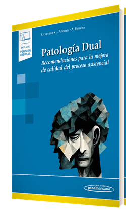 Patología Dual. Recomendaciones para la Mejora de Calidad del Proceso Asistencial