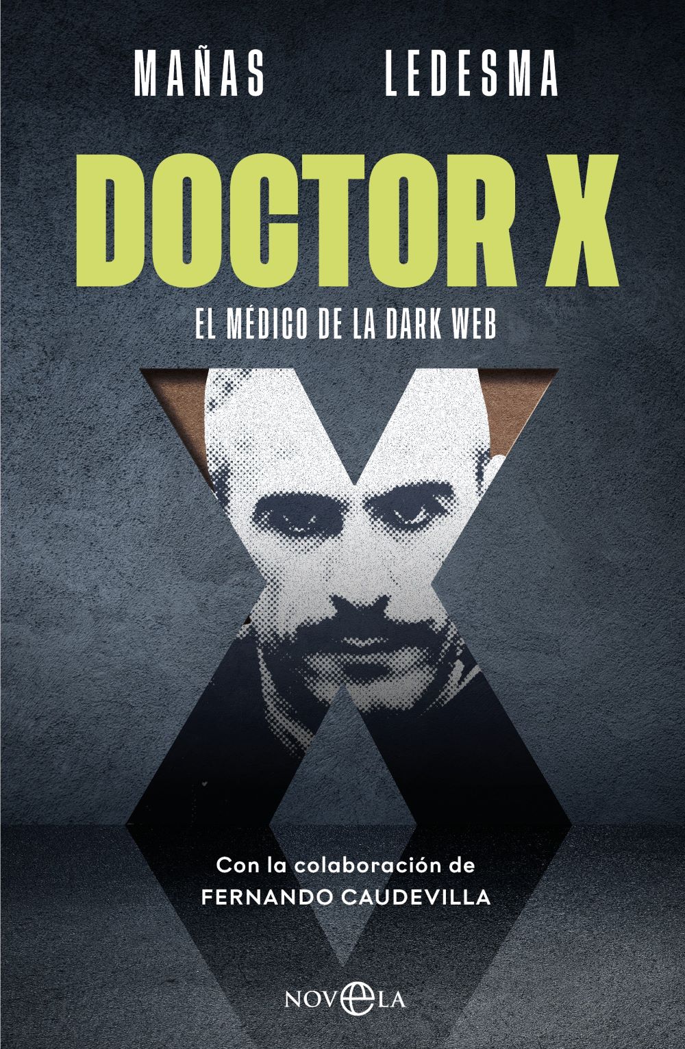 Doctor X. El médico de la Dark Web
