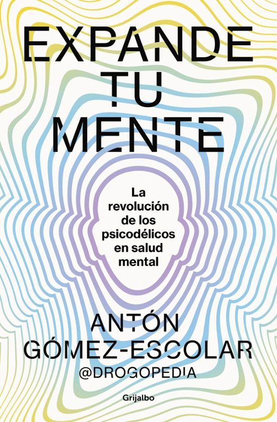 La revoluciÃ³n de los psicodÃ©licos en salud mental