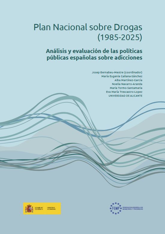 Análisis y evaluación de las políticas públicas españolas sobre adicciones